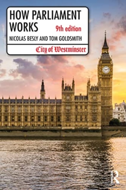 How Parliament Works, Paperback / softback Book