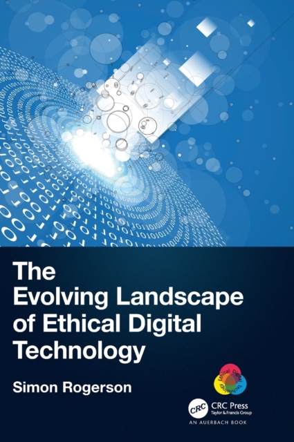 The Evolving Landscape of Ethical Digital Technology, Hardback Book