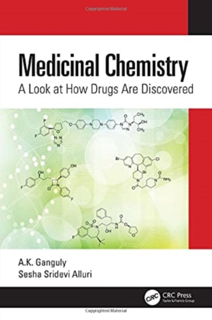 Medicinal Chemistry : A Look at How Drugs Are Discovered, Paperback / softback Book