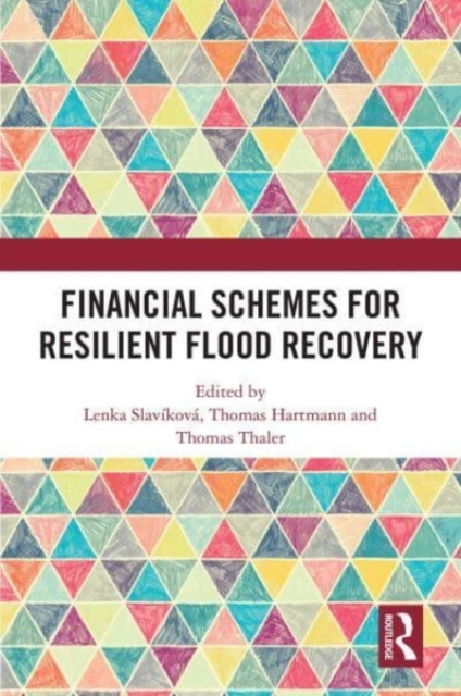 Financial Schemes for Resilient Flood Recovery, Paperback / softback Book