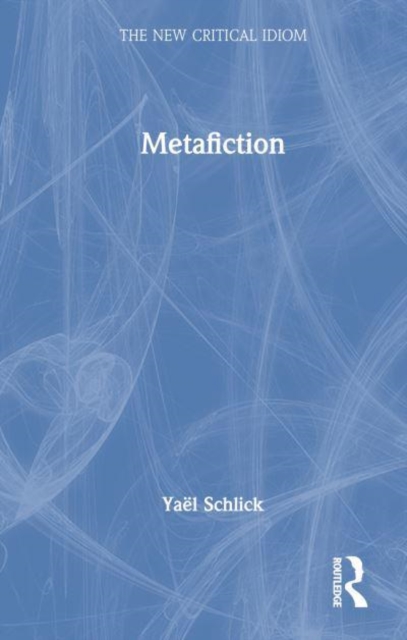 Metafiction, Hardback Book