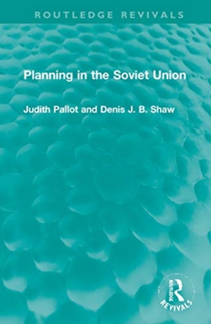 Planning in the Soviet Union, Hardback Book