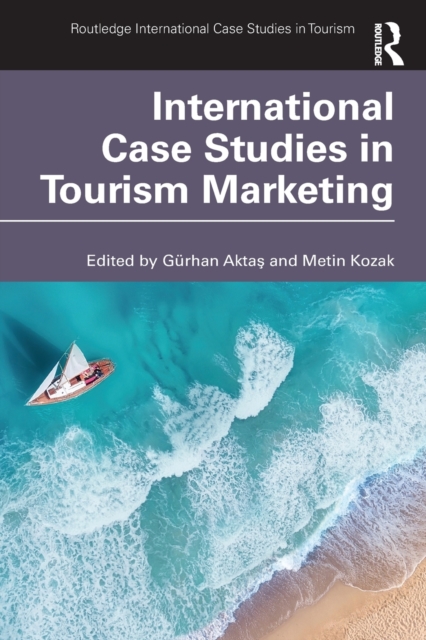 International Case Studies in Tourism Marketing, Paperback / softback Book