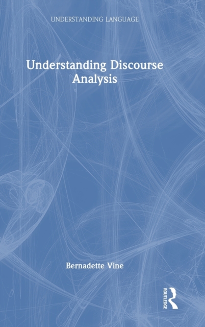 Understanding Discourse Analysis, Hardback Book