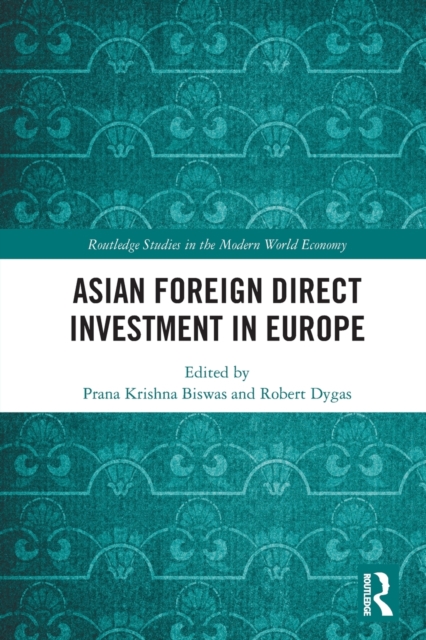Asian Foreign Direct Investment in Europe, Paperback / softback Book
