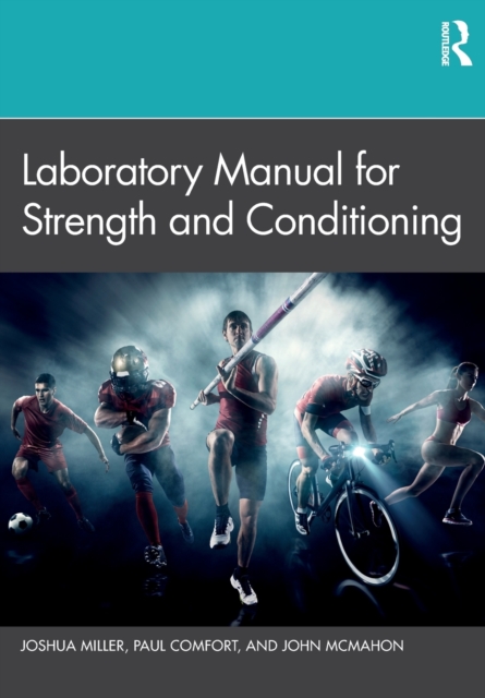 Laboratory Manual for Strength and Conditioning, Paperback / softback Book