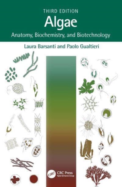 Algae : Anatomy, Biochemistry, and Biotechnology, Hardback Book