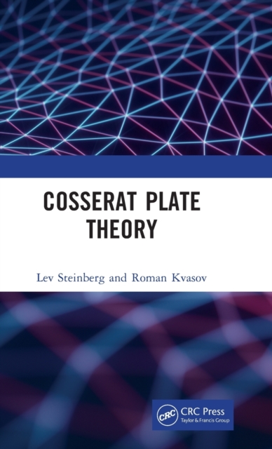 Cosserat Plate Theory, Hardback Book