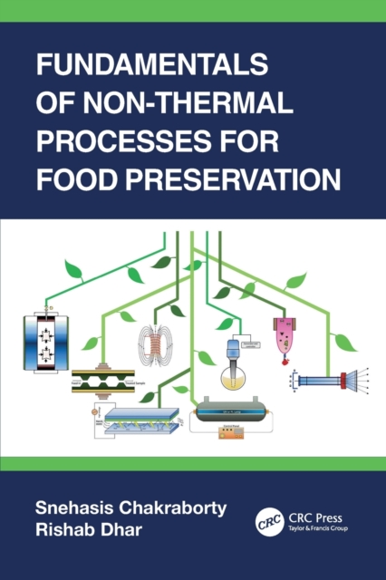 Fundamentals of Non-Thermal Processes for Food Preservation, Paperback / softback Book