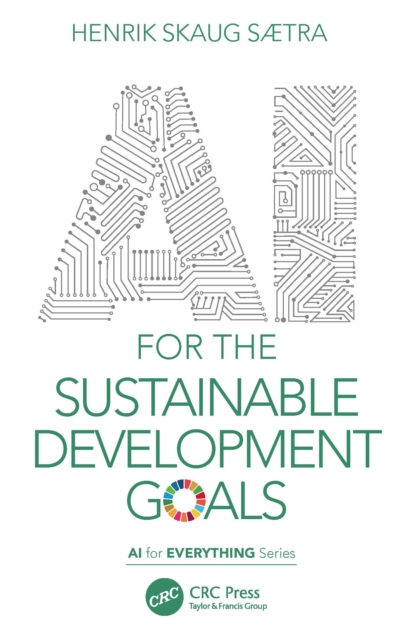 AI for the Sustainable Development Goals, Paperback / softback Book