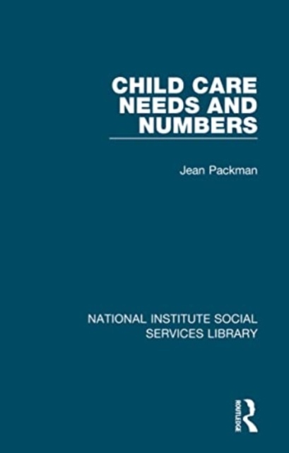Child Care Needs and Numbers, Paperback / softback Book