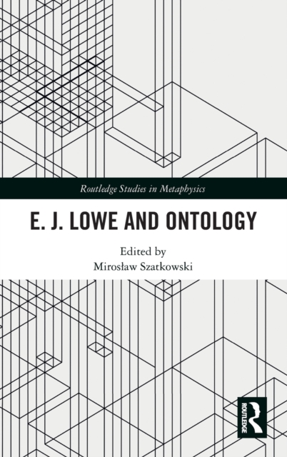 E.J. Lowe and Ontology, Hardback Book