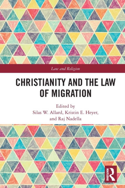 Christianity and the Law of Migration, Paperback / softback Book