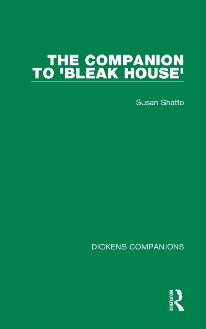 The Companion to 'Bleak House', Hardback Book