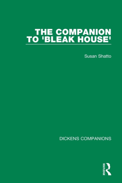 The Companion to 'Bleak House', Paperback / softback Book