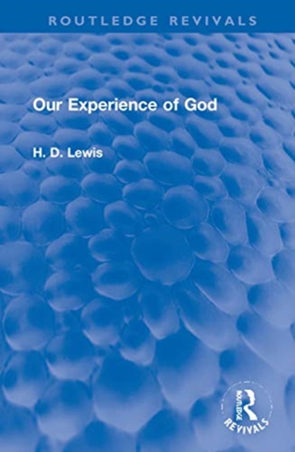 Our Experience of God, Hardback Book