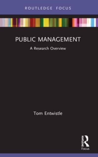 Public Management : A Research Overview, Paperback / softback Book