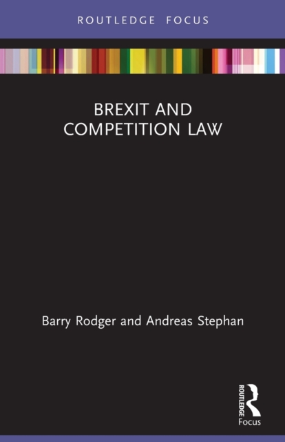 Brexit and Competition Law, Paperback / softback Book