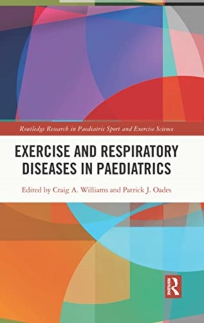 Exercise and Respiratory Diseases in Paediatrics, Paperback / softback Book
