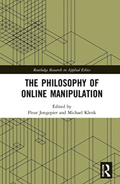 The Philosophy of Online Manipulation, Paperback / softback Book