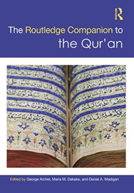 The Routledge Companion to the Qur'an, Paperback / softback Book