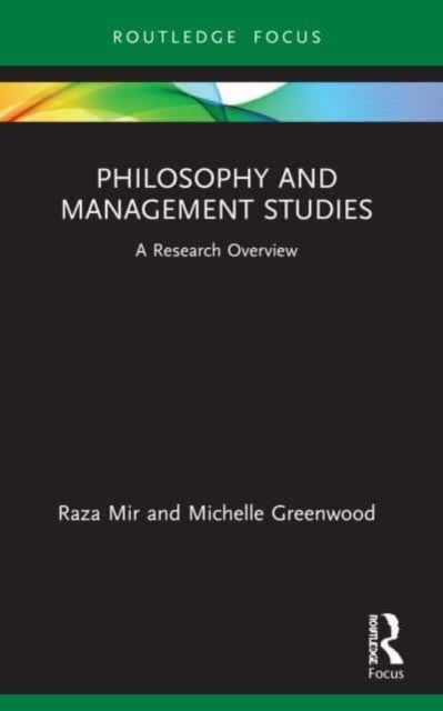 Philosophy and Management Studies : A Research Overview, Paperback / softback Book