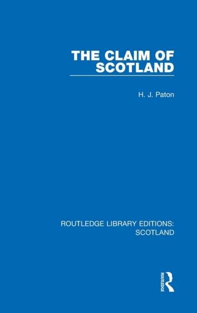 The Claim of Scotland, Hardback Book