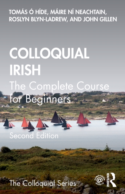 Colloquial Irish : The Complete Course for Beginners, Paperback / softback Book