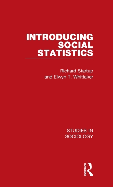 Introducing Social Statistics, Hardback Book