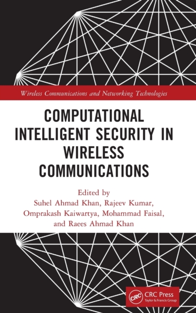 Computational Intelligent Security in Wireless Communications, Hardback Book