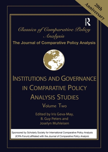 Institutions and Governance in Comparative Policy Analysis Studies : Volume Two, Paperback / softback Book