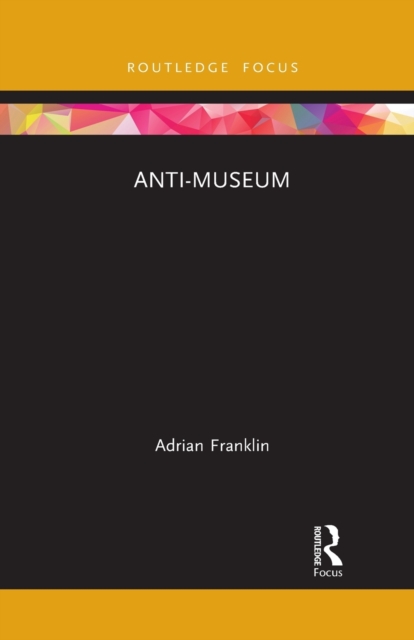 Anti-Museum, Paperback / softback Book