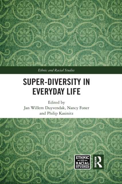 Super-Diversity in Everyday Life, Paperback / softback Book