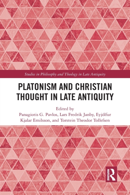 Platonism and Christian Thought in Late Antiquity, Paperback / softback Book