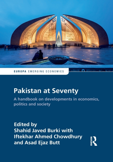 Pakistan at Seventy : A handbook on developments in economics, politics and society, Paperback / softback Book
