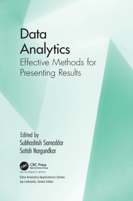 Data Analytics : Effective Methods for Presenting Results, Paperback / softback Book