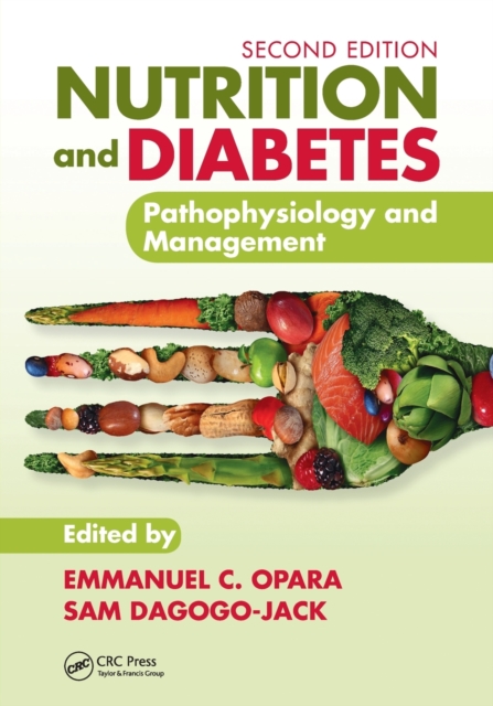 Nutrition and Diabetes : Pathophysiology and Management, Paperback / softback Book
