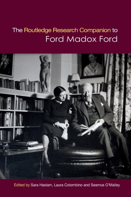 The Routledge Research Companion to Ford Madox Ford, Paperback / softback Book