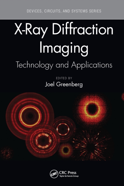X-Ray Diffraction Imaging : Technology and Applications, Paperback / softback Book