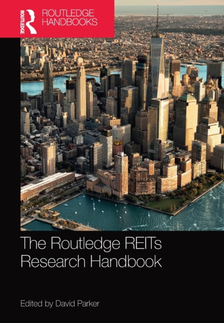 The Routledge REITs Research Handbook, Paperback / softback Book