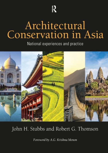 Architectural Conservation in Asia : National Experiences and Practice, Paperback / softback Book