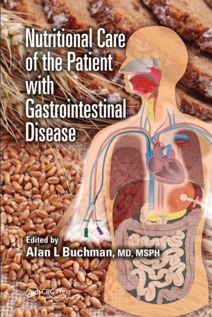 Nutritional Care of the Patient with Gastrointestinal Disease, Paperback / softback Book