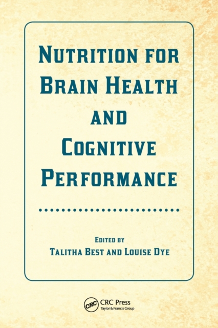Nutrition for Brain Health and Cognitive Performance, Paperback / softback Book