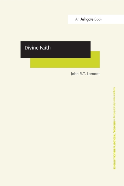 Divine Faith, Paperback / softback Book