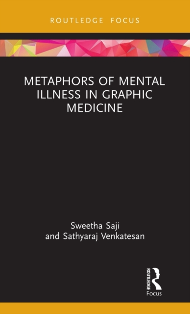 Metaphors of Mental Illness in Graphic Medicine, Hardback Book