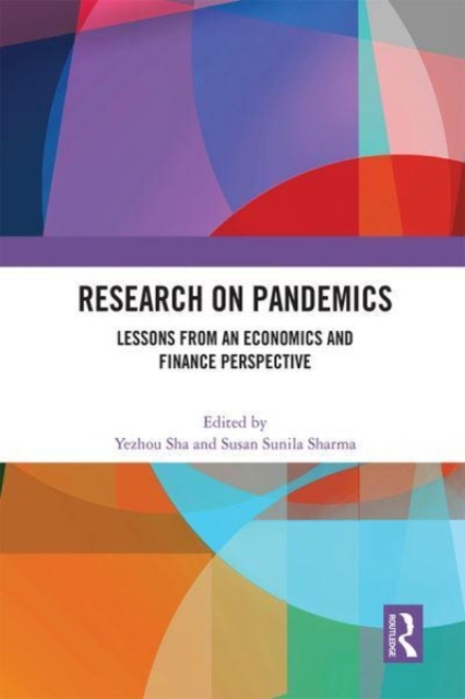 Research on Pandemics : Lessons from an Economics and Finance Perspective, Paperback / softback Book