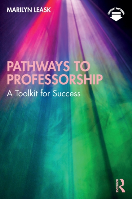 Pathways to Professorship : A Toolkit for Success, Paperback / softback Book