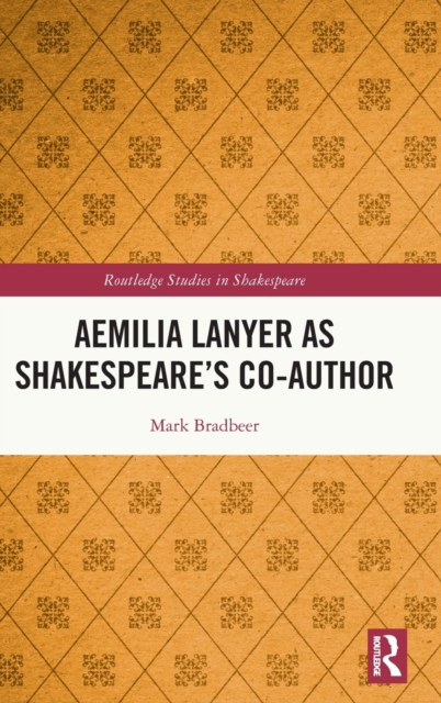 Aemilia Lanyer as Shakespeare’s Co-Author, Hardback Book