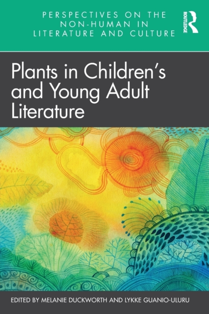 Plants in Children’s and Young Adult Literature, Paperback / softback Book