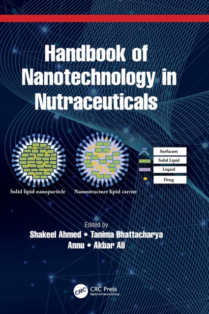 Handbook of Nanotechnology in Nutraceuticals, Hardback Book